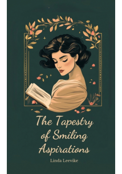 The Tapestry of Smiling Aspirations