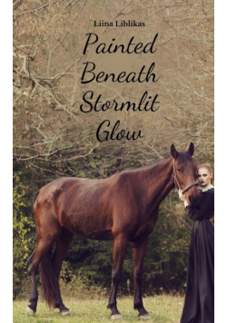 Painted Beneath Stormlit Glow