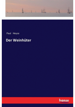 Der Weinhüter