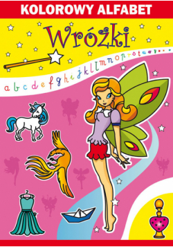 Kolorowy alfabet: Wróżki