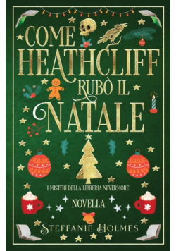Come Heathcliff rubò il Natale