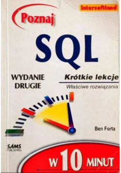 Poznaj SQL w 10 min. Krótkie lekcje
