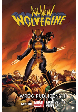 All New Wolverine Tom 3 Wróg publiczny II