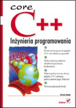 Core C++: inżynieria programowania