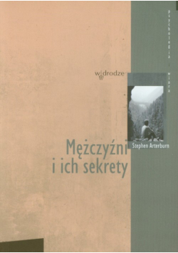 Arterburn Stephen - Mężczyźni i ich sekrety