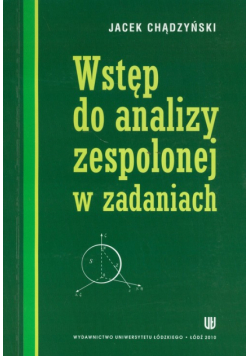 Wstęp do analizy zespolonej w zadaniach
