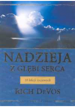 Nadzieja z głebi serca