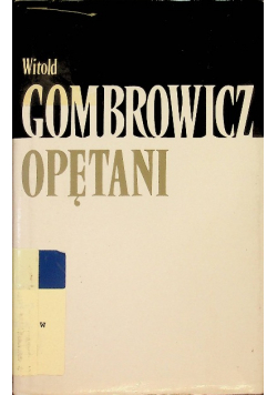 Gombrowicz Opętani Tom XI