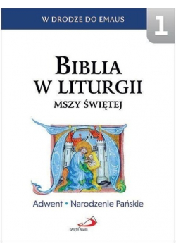 Biblia w Liturgii Mszy Świętej