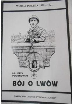 Bój o Lwów reprint z 1921 r