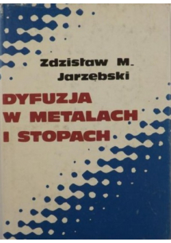Dyfuzja w metalach i stopach