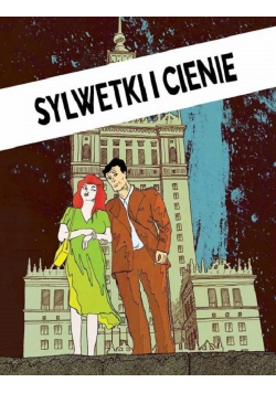 Sylwetki i cienie