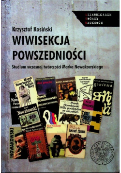 Wiwisekcja powszedniości