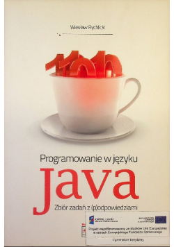 Programowanie w języku Java Zbiór zadań z (  p  ) odpowiedziami