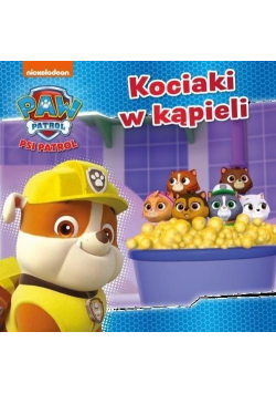 Psi Patrol. Kociaki w kąpieli