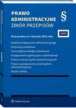 Prawo administracyjne Zbiór przepisów