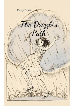 The Drizzle's Path