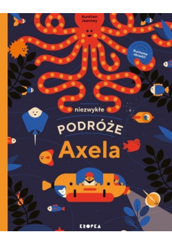 Niezwykłe podróże Axela