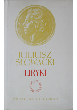 Juliusz Słowacki Liryki