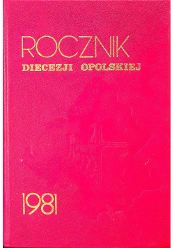 Rocznik diecezji opolskiej  1981