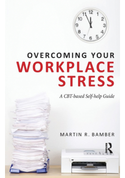 Overcoming Your Workplace Stress