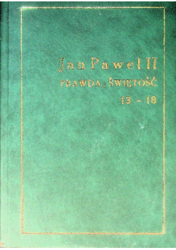 Prawda: Świętość 13 - 18