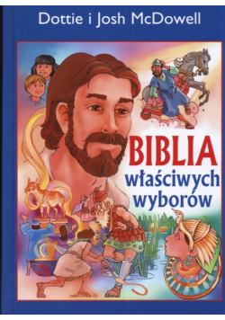 Biblia właściwych wyborów