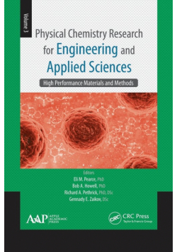 Physical Chemistry Research for Engineering and Applied Sciences, Volume Three