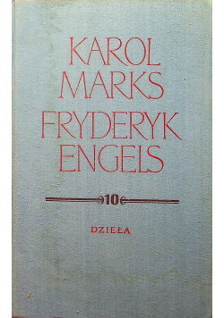 Marks Engels Dzieła Tom 10 Styczeń 1854 - styczeń 1855