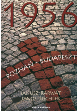 1956 Poznań Budapeszt