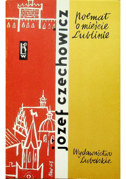 Poemat i mieście Lublinie