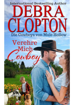 Verehre Mich, Cowboy