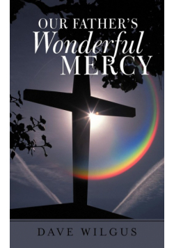 Our Father's Wonderful Mercy