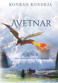 Avetnar Tom 2 Siła przeznaczenia i prawdy