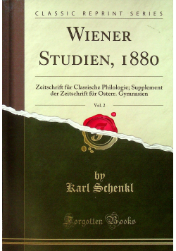 Wiener studien 1880 vol 2 reprint z 1880 r
