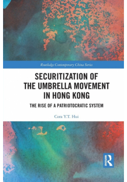 Securitization of the Umbrella Movement in Hong Kong