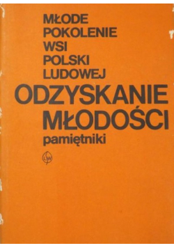 Odzyskanie młodości Pamiętniki