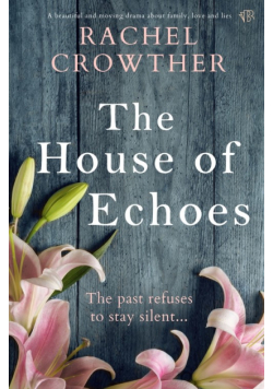 The House Of Echoes