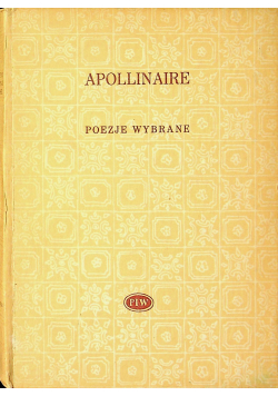 Apolllinaire poezje wybrane