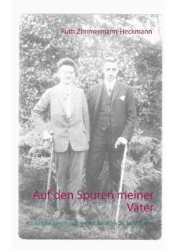 Auf den Spuren meiner Väter