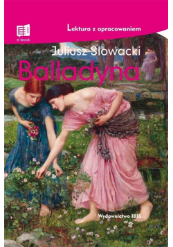 Balladyna. Lektura z opracowaniem