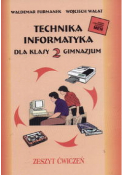Technika Informatyka 2 Zeszyt ćwiczeń