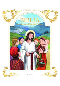 Przyjąłem Jezusa Biblia na Pierwszą Komunię Świętą