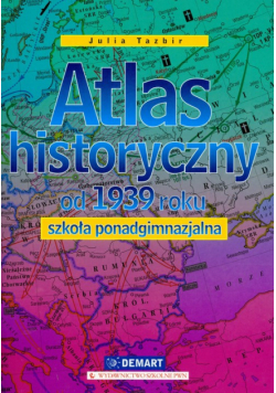 Atlas historyczny od 1939 roku
