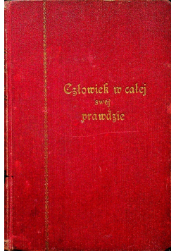 Człowiek w całej swej prawdzie 1929r