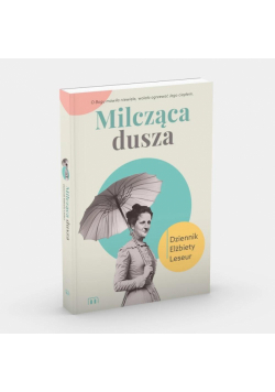 Milcząca dusza. Dziennik Elżbiety Leseur