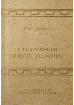 O platońskim pojęciu filozofii