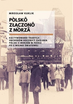 Polsko złączono z morza