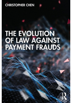 The Evolution of Law against Payment Frauds