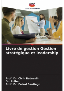 Livre de gestion Gestion stratégique et leadership